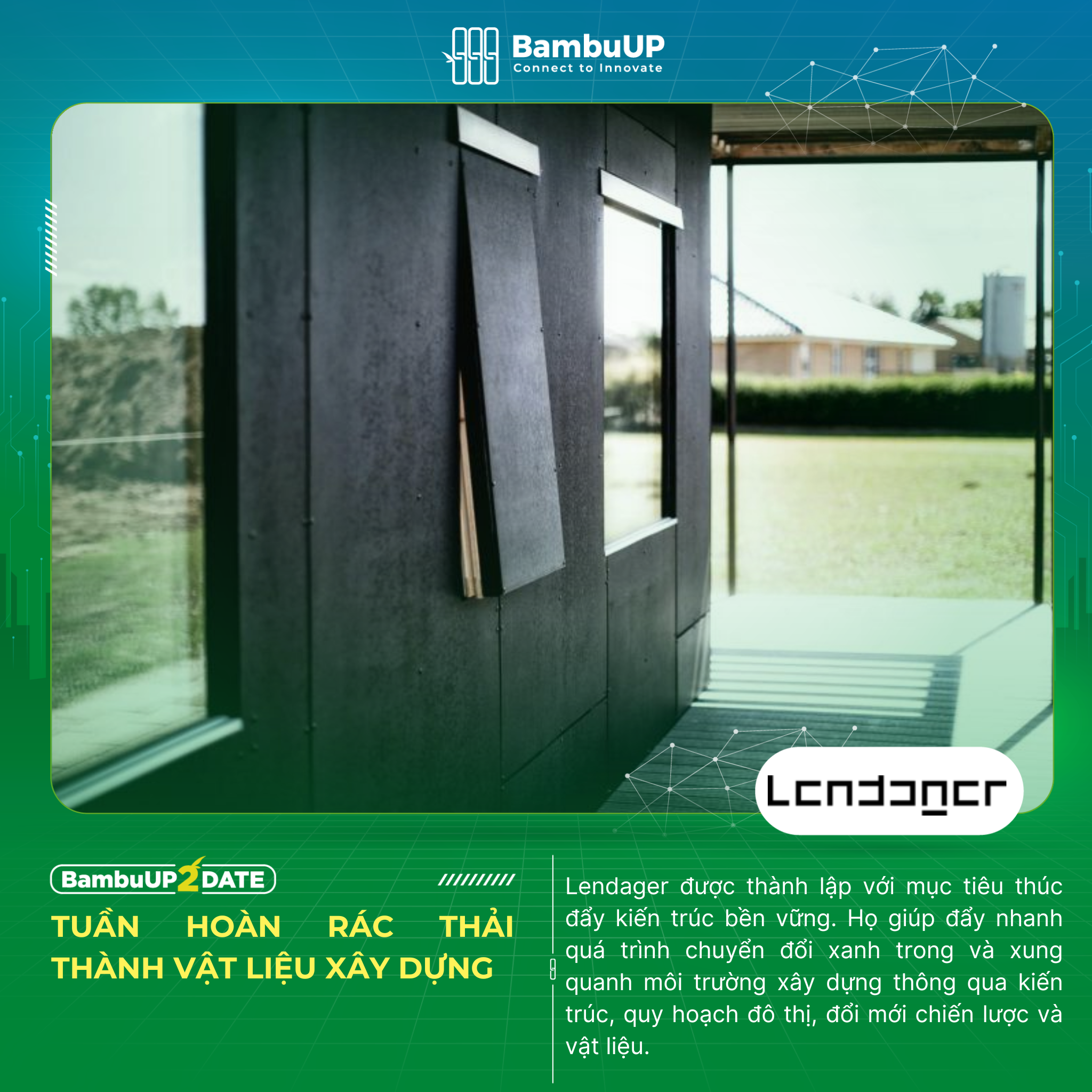 Lendager – Xây dựng nền kinh tế tuần hoàn cho ngành xây dựng
