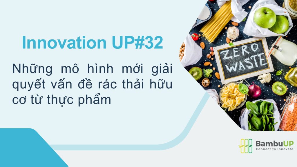 Những mô hình mới giải quyết vấn đề rác thải hữu cơ từ thực phẩm