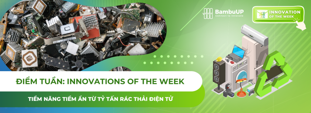 Tiềm năng tiềm ẩn từ tỷ tấn rác thải điện tử
