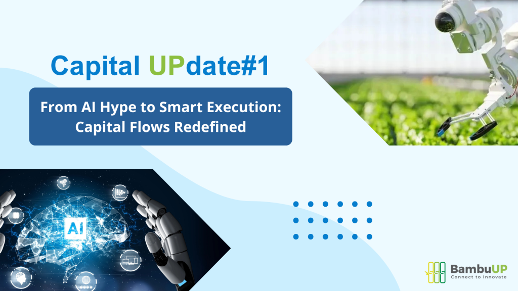 From AI Hype to Smart Execution: Capital Flows Redefined