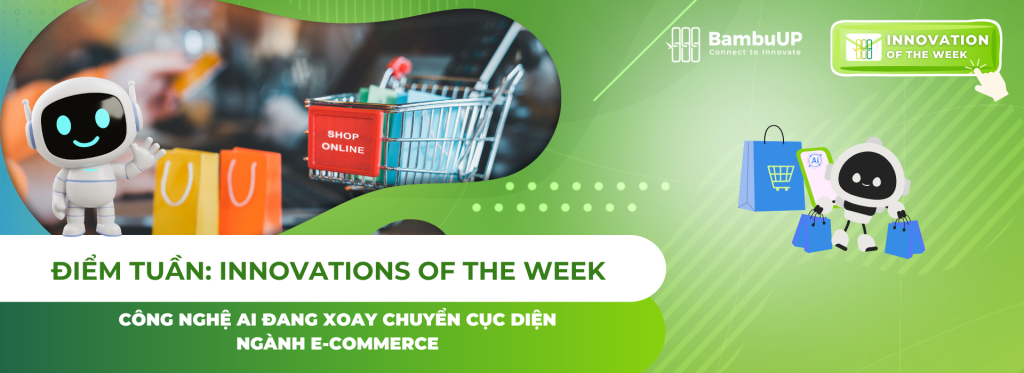 Công nghệ AI đang xoay chuyển cục diện ngành E-commerce